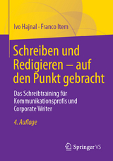 Schreiben und Redigieren – auf den Punkt gebracht - Ivo Hajnal, Franco Item