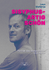 Sisyphusartig schön - Leon Stefanija