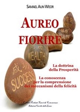 Aureo Fiorire - Samael Aun Veor