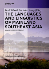 The Languages and Linguistics of Mainland Southeast Asia - 