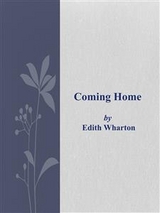 Coming Home - Edith Wharton