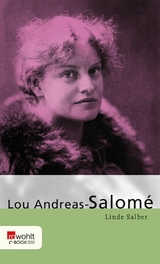 Lou Andreas-Salomé -  Linde Salber
