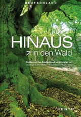 HINAUS in den Wald