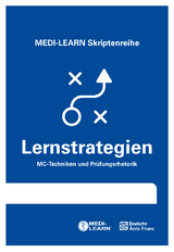 MEDI-LEARN Skriptenreihe: Lernstrategien - Brockfeld, Thomas; Lippek, Vera; Müller, Dr. Bringfried