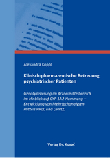 Klinisch-pharmazeutische Betreuung psychiatrischer Patienten - Alexandra Köppl
