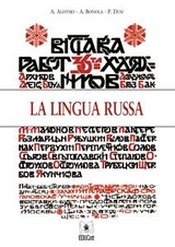 La lingua russa - Angiola Aloysio, Anna Bonola, Pia Dusi