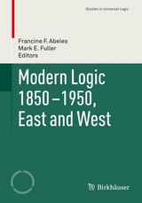 Modern Logic 1850-1950, East and West - 