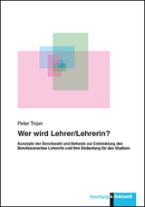 Wer wird Lehrer/Lehrerin? - Peter Trojer