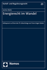 Energierecht im Wandel - 