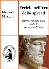 Pericle nell'era dello spread - Eleonora Mazzotti