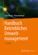 Handbuch Betriebliches Umweltmanagement - Förtsch, Gabi; Meinholz, Heinz