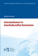 Literaturkanon in interkulturellen Kontexten - Miriam Houska