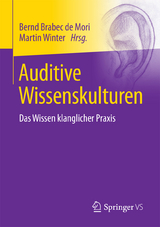 Auditive Wissenskulturen - 