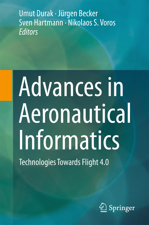 Advances in Aeronautical Informatics - 