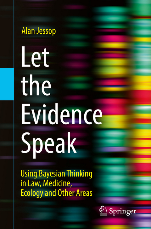 Let the Evidence Speak - Alan Jessop