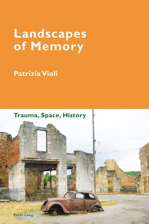 Landscapes of Memory - Patrizia Violi