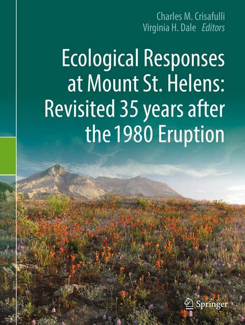 Ecological Responses at Mount St. Helens: Revisited 35 years after the 1980 Eruption - 