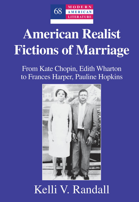 American Realist Fictions of Marriage - Kelli V. Randall