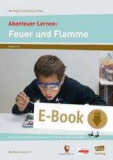 Abenteuer Lernen: Feuer und Flamme - Abenteuer Lernen e.V.
