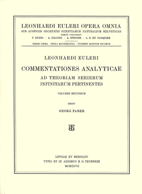 Commentationes analyticae ad theoriam serierum infinitarum pertinentes 3rd part, 1st section - Leonhard Euler