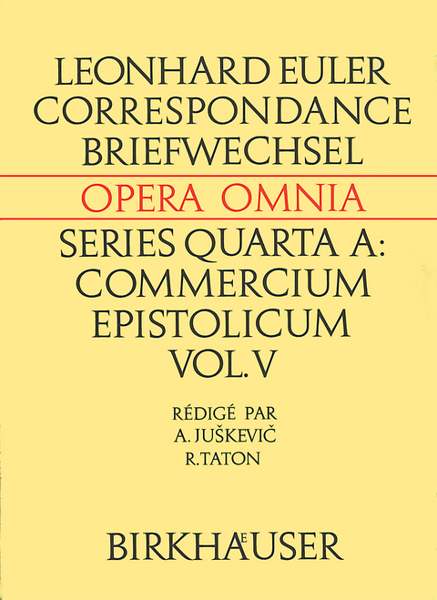 Correspondance de Leonhard Euler avec A. C. Clairaut, J. d'Alembert et J. L. Lagrange - Leonhard Euler