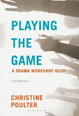 Playing the Game - Christine Poulter