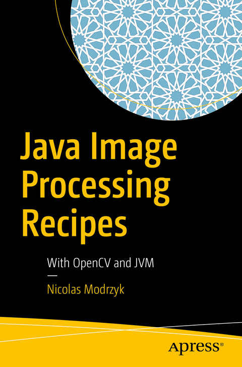 Java Image Processing Recipes - Nicolas Modrzyk