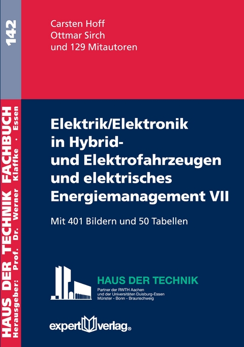Elektrik/Elektronik in Hybrid- und Elektrofahrzeugen und elektrisches Energiemanagement VII - Carsten Hoff, Ottmar Sirch