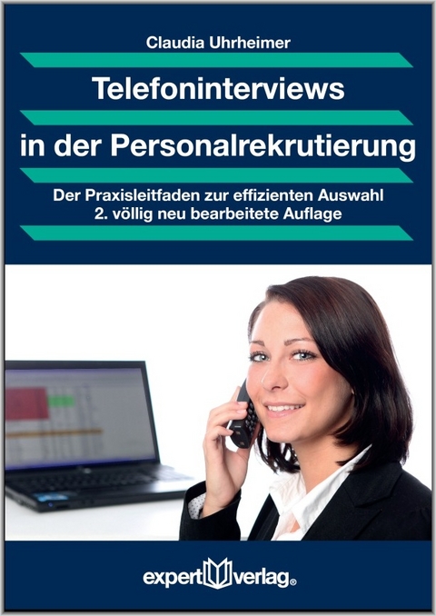 Telefoninterviews in der Personalrekrutierung - Claudia Uhrheimer