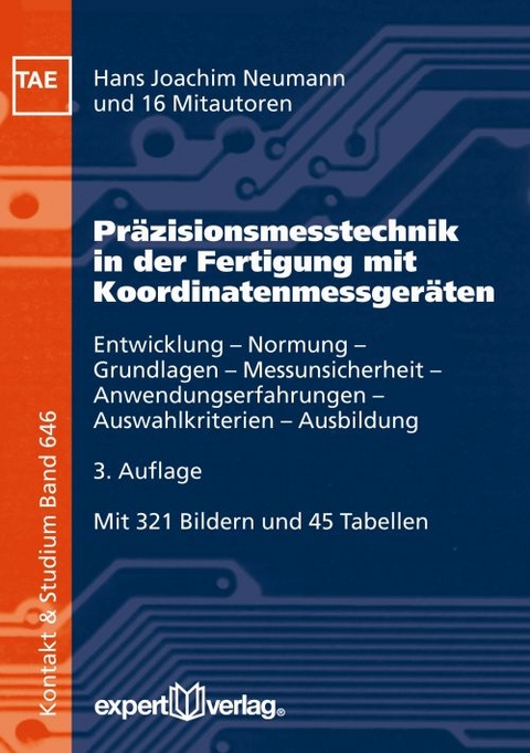 Präzisionsmesstechnik in der Fertigung mit Koordinatenmessgeräten - Hans Joachim Neumann
