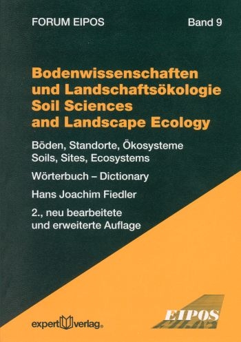 Bodenwissenschaften und Landschaftsökologie – Soil Sciences and Landscape Ecology - Hans J. Fiedler