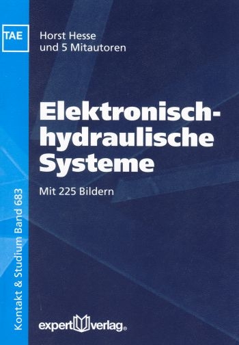 Elektronisch-hydraulische Systeme - Horst Hesse