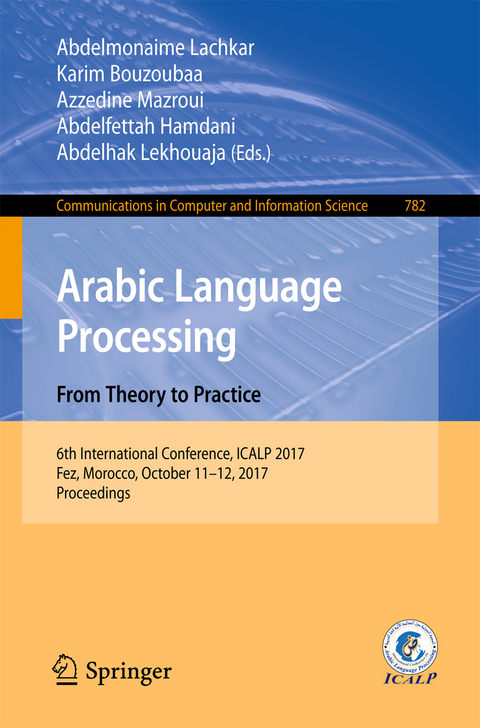 Arabic Language Processing: From Theory to Practice - 