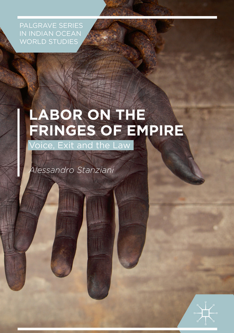 Labor on the Fringes of Empire - Alessandro Stanziani