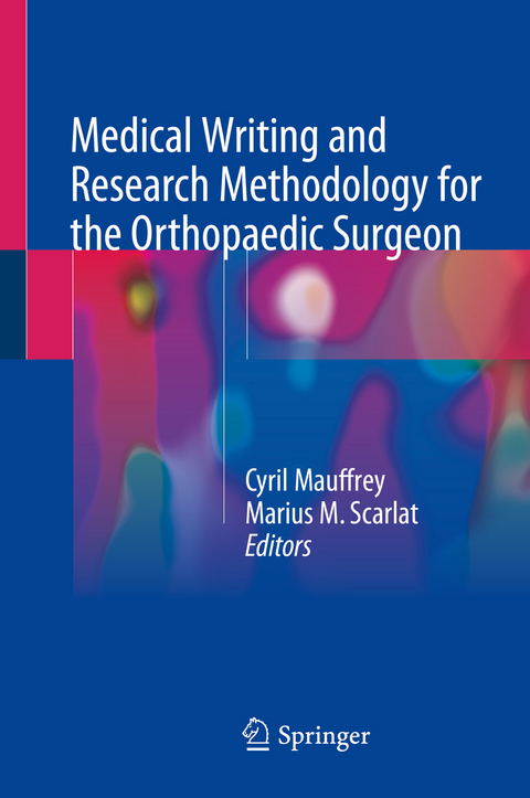 Medical Writing and Research Methodology for the Orthopaedic Surgeon - 