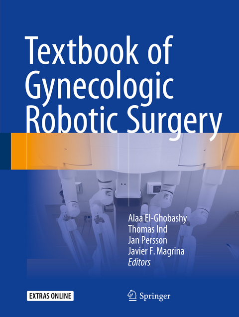 Textbook of Gynecologic Robotic Surgery - 