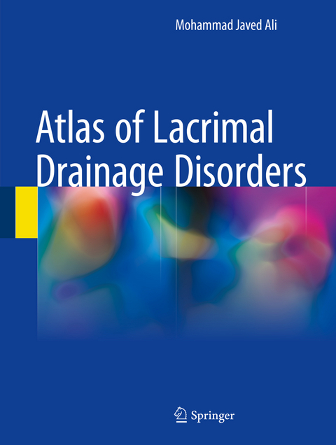 Atlas of Lacrimal Drainage Disorders - Mohammad Javed Ali