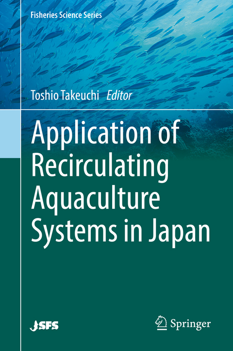 Application of Recirculating Aquaculture Systems in Japan - 