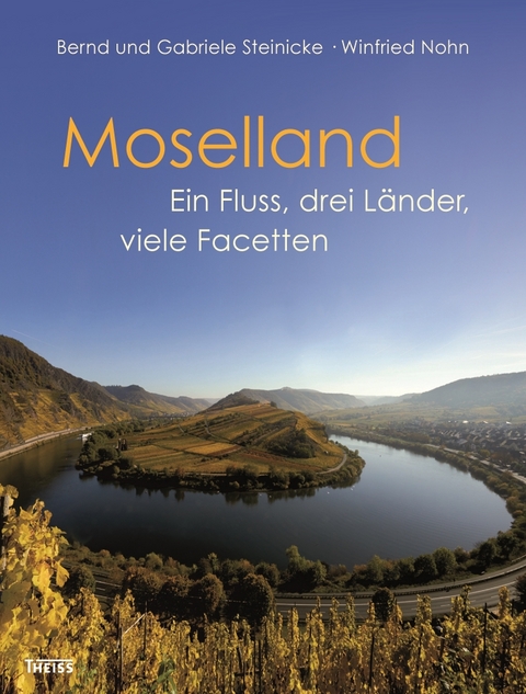 Moselland - Gabriele Nohn-Steinicke, Winfried Nohn, Bernd Steinicke