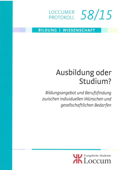 Ausbildung oder Studium? - 