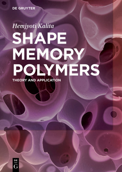 Shape Memory Polymers - Hemjyoti Kalita