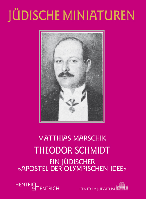 Theodor Schmidt - Matthias Marschik
