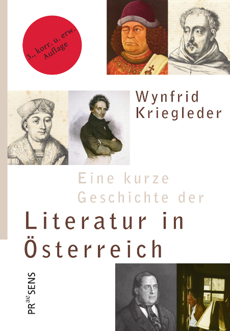 Eine kurze Geschichte der Literatur in Österreich - Wynfrid Kriegleder