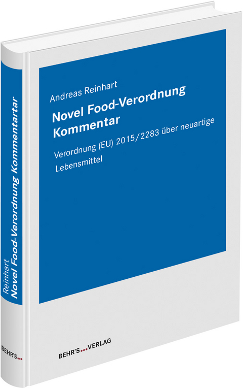 Novel Food-Verordnung Kommentar - Andreas Reinhart