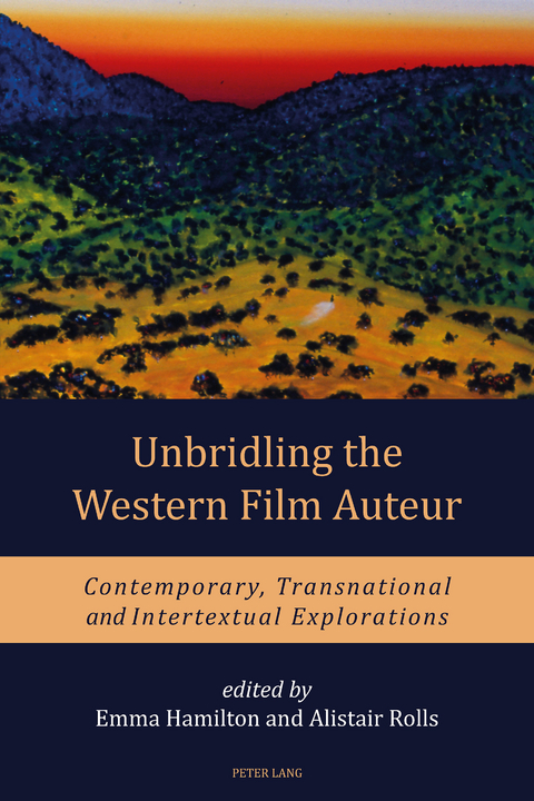 Unbridling the Western Film Auteur - 