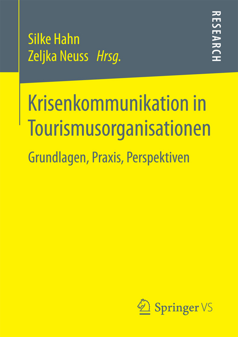 Krisenkommunikation in Tourismusorganisationen - 