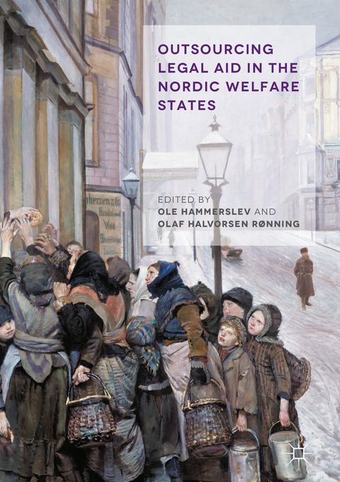 Outsourcing Legal Aid in the Nordic Welfare States - 