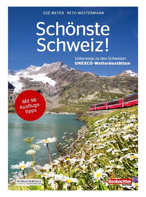 Schönste Schweiz - Üsé Meyer, Reto Westermann