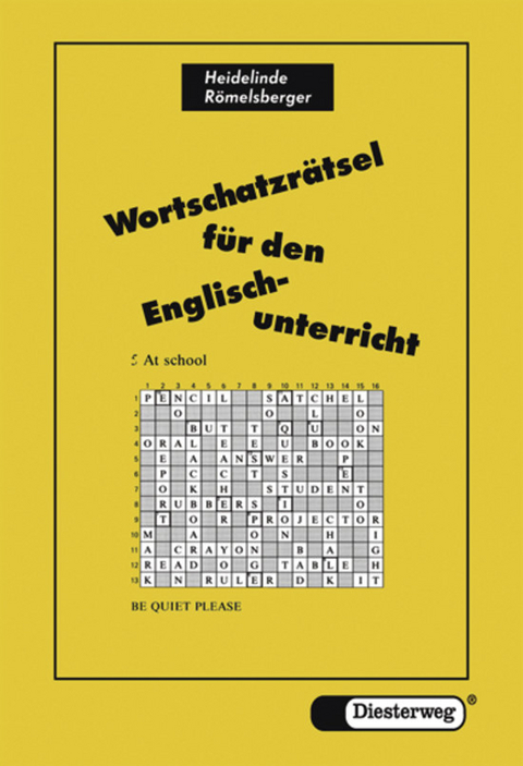 Wortschatzrätsel für den Englischunterricht - Heidelinde Römelsberger