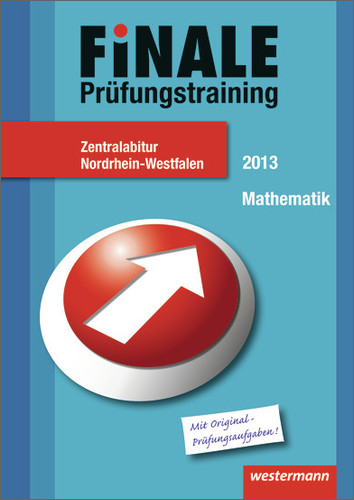 Finale - Prüfungstraining Zentralabitur Nordrhein-Westfalen - Klaus Gerber, Jutta Peters, Sandra Schmitz, Heinz Klaus Strick